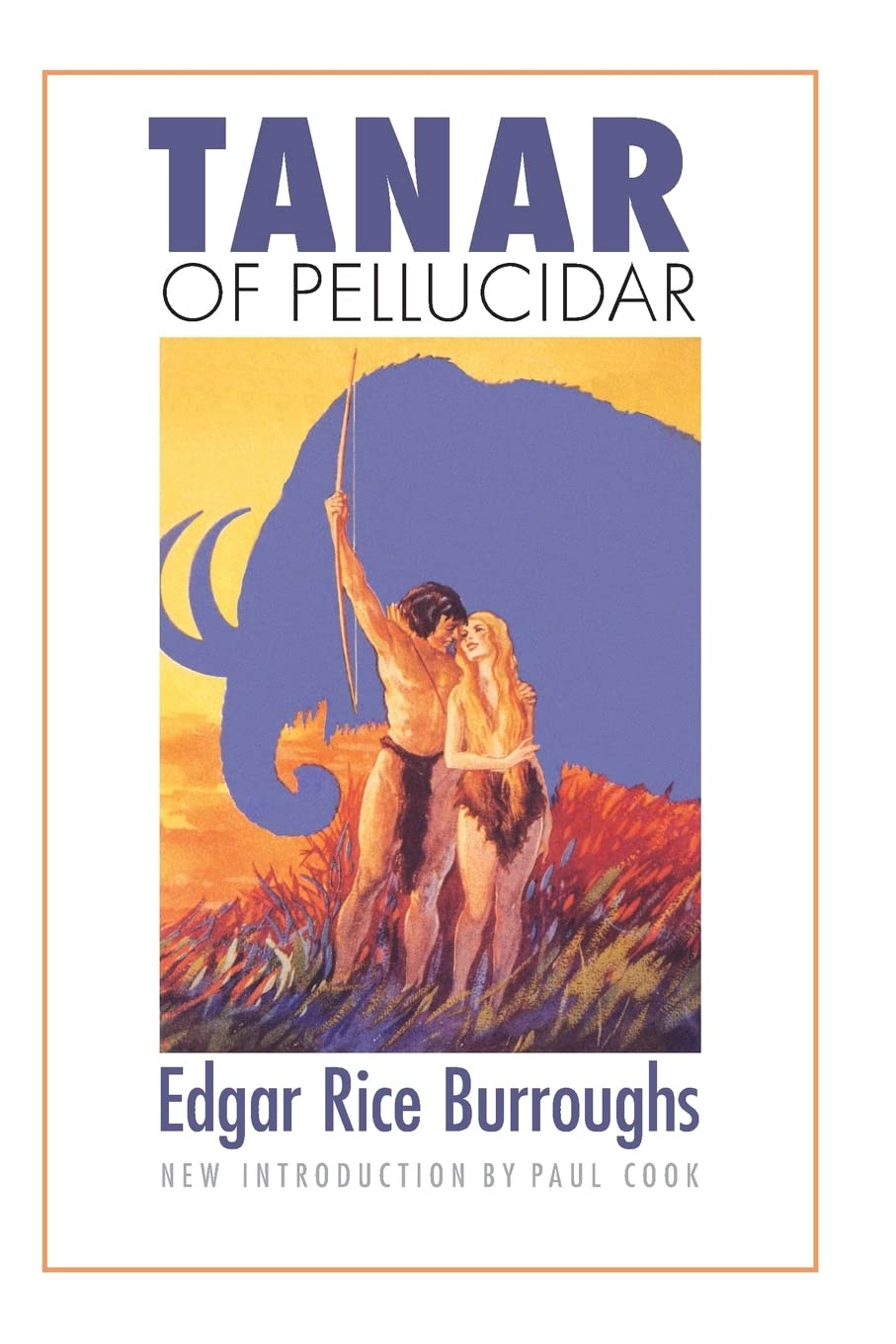 Tanar Of Pellucidar (Bison Frontiers Of Imagination),Used