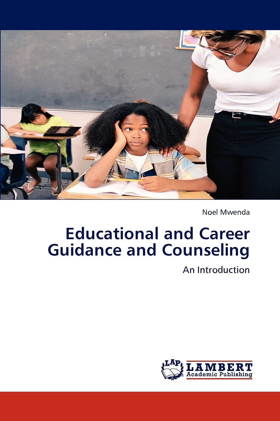 Educational and Career Guidance and Counseling: An Introduction,Used