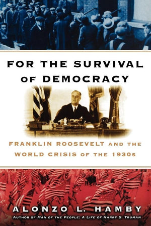 For the Survival of Democracy,Used