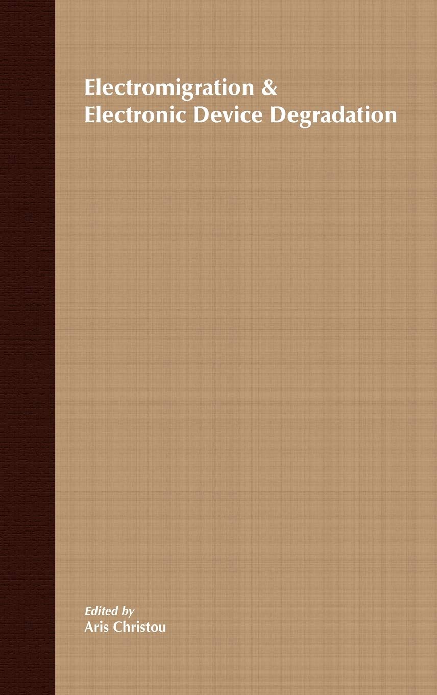 Electromigration and Electronic Device Degradation,Used