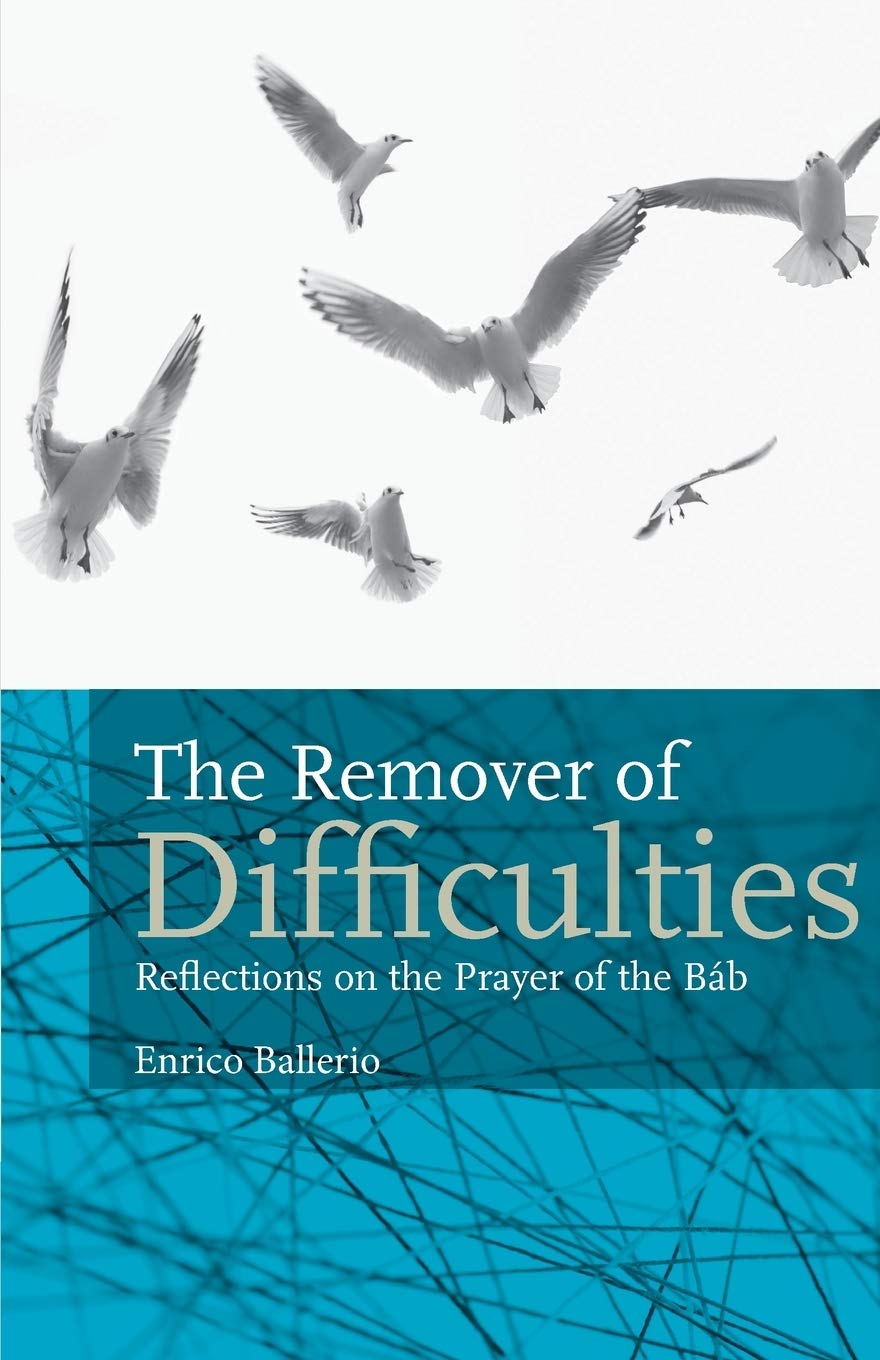 The Remover Of Difficulties: Reflections On The Prayer Of The Bb,Used