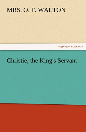 Christie, the King's Servant,Used