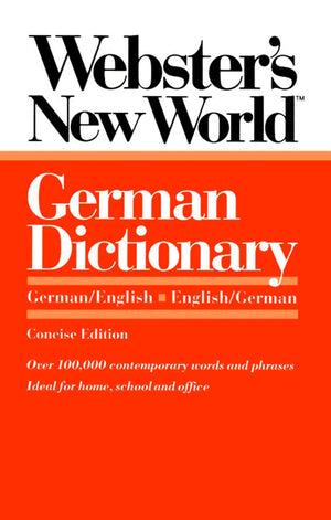 Webster'S New World German Dictionary: German/English English/German,Used
