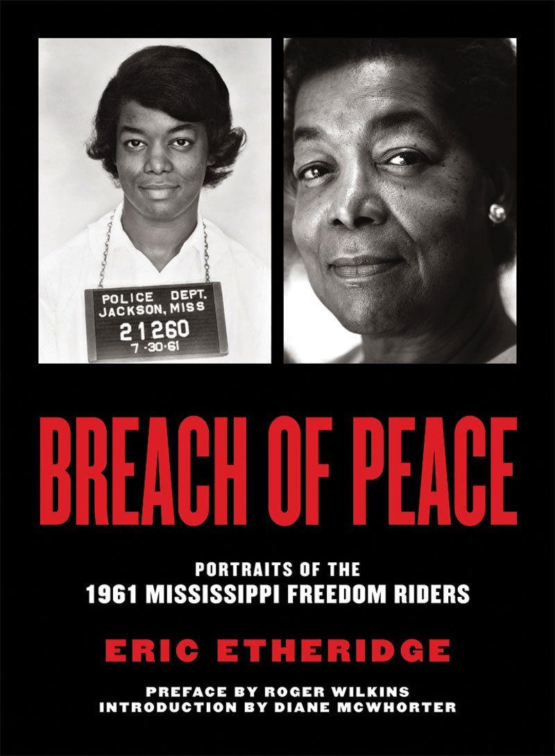 Breach of Peace: Portraits of the 1961 Mississippi Freedom Riders,Used