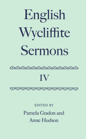 English Wycliffite Sermons: Volume IV (c OET t Oxford English Texts),Used