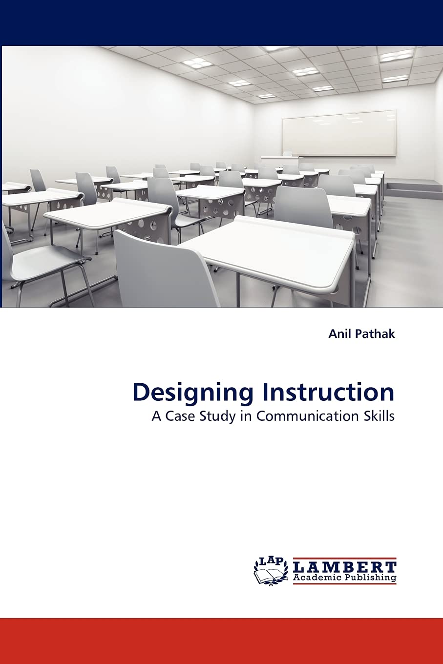 Designing Instruction: A Case Study in Communication Skills,Used