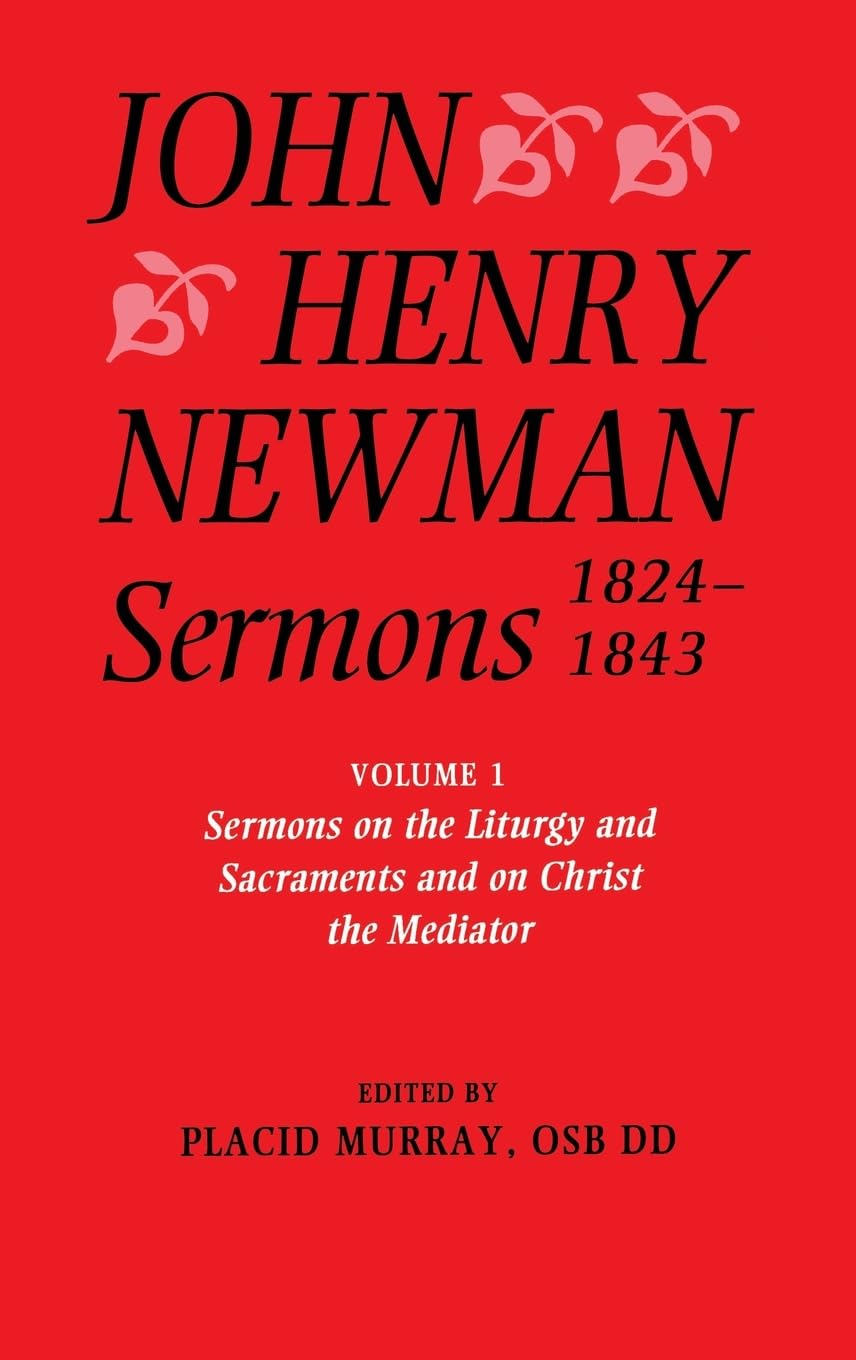 Sermons 1824-1843 (SERMONS, 1824-1843 NEWMAN, JOHN HENRY)-New Condition