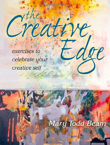 The Creative Edge: Exercises to Celebrate Your Creative Self,Used