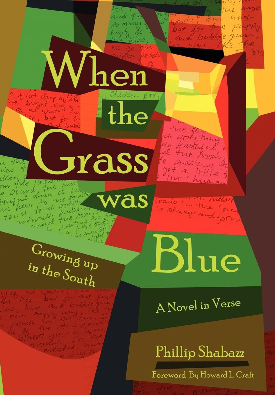 When the Grass Was Blue: Growing Up in the South,Used