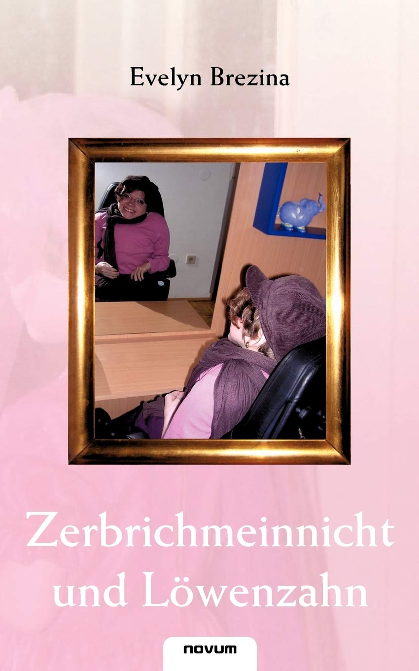 Zerbrichmeinnicht und Lwenzahn (German Edition),Used