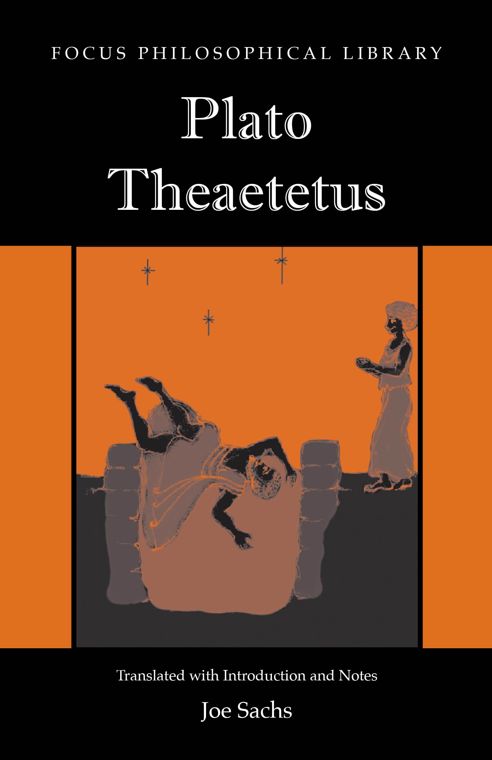 Plato: Theaetetus (Focus Philosophical Library)