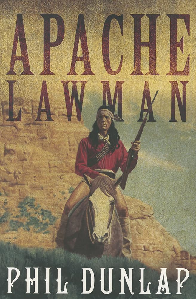 Apache Lawman (U.S. Marshal Piedmont Kelly),Used