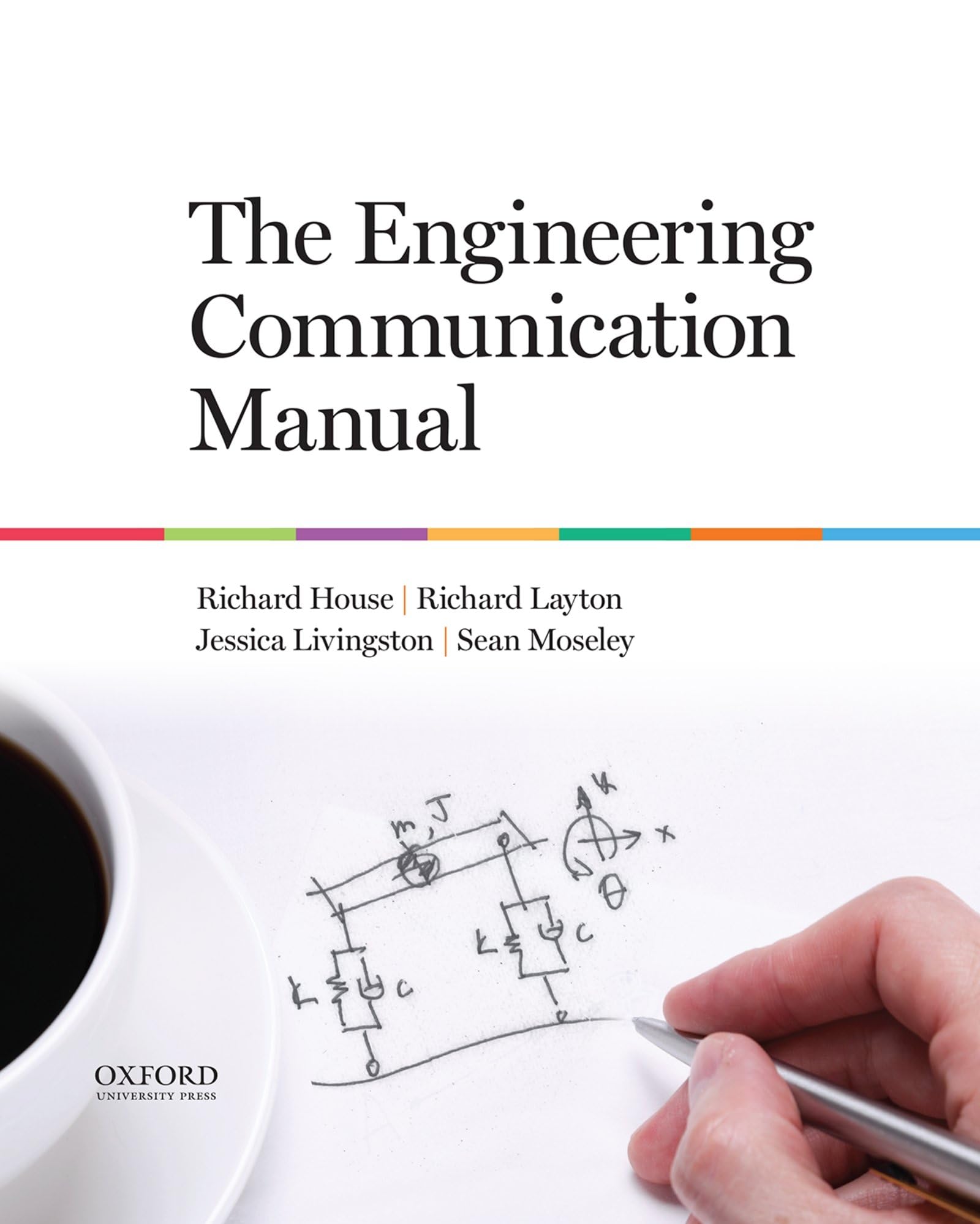 The Engineering Communication Manual,New