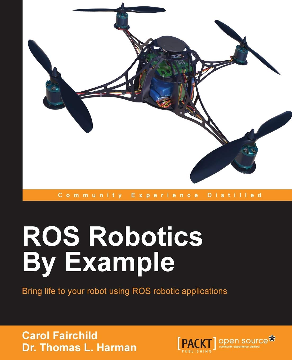 ROS Robotics By Example,Used