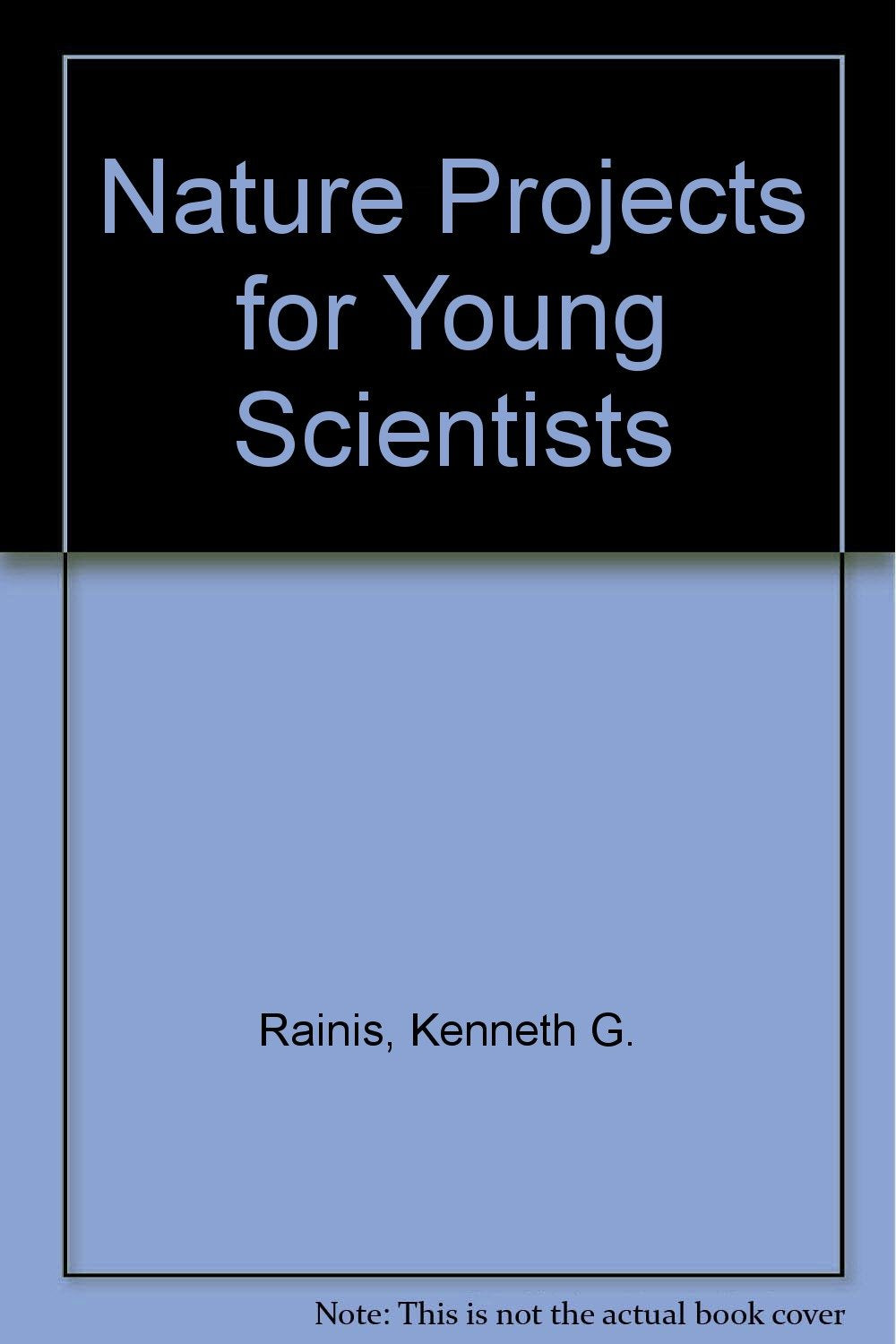 Nature Projects for Young Scientists,Used