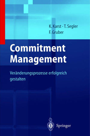 Unternehmensstrategien erfolgreich umsetzen durch Commitment Management (German Edition),Used