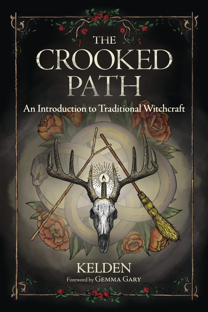 The Crooked Path: An Introduction to Traditional Witchcraft,Used
