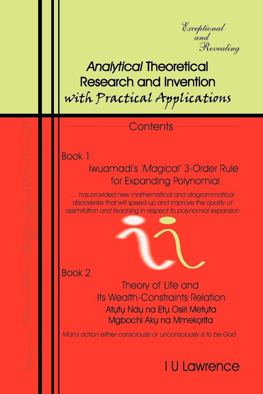Analytical Theoretical Research and Invention: With Practical Applications,Used