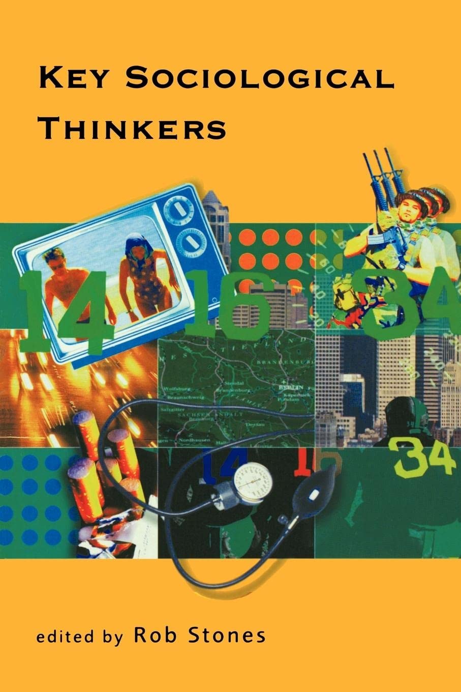 Key Sociological Thinkers,New