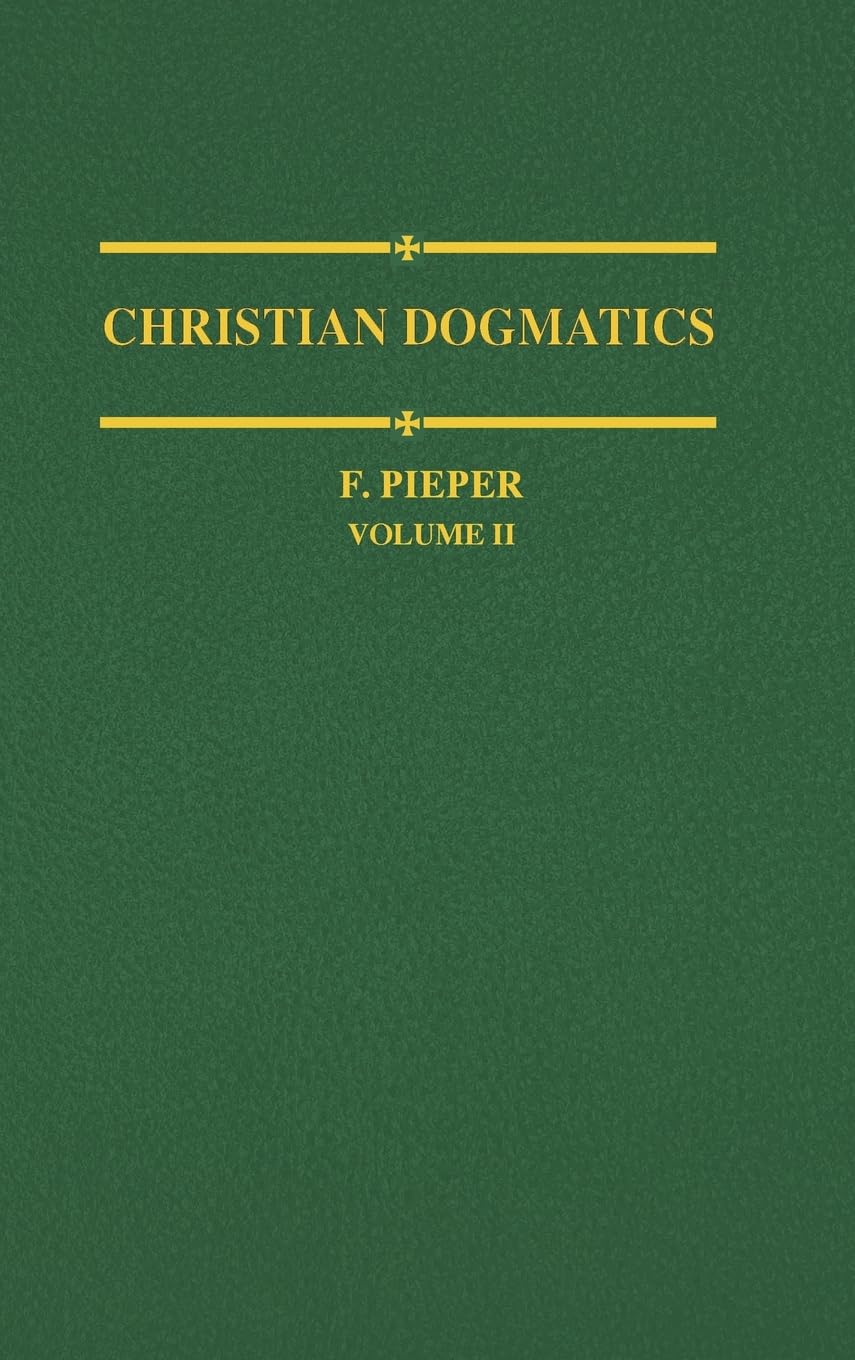Christian Dogmatics, Vol. 2,New