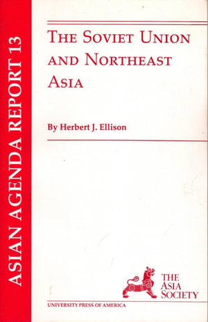 The Soviet Union And Northeast Asia,Used