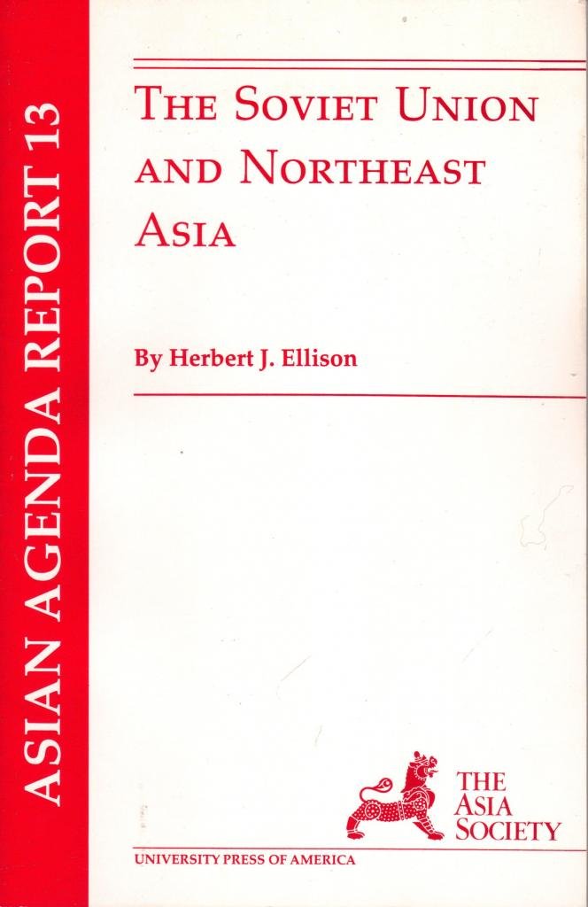 The Soviet Union And Northeast Asia,Used