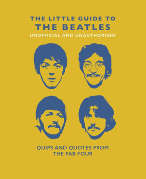 Little Book of the Beatles: Quips and Quotes from the Fab Four (The Little Books of Music, 6),Used