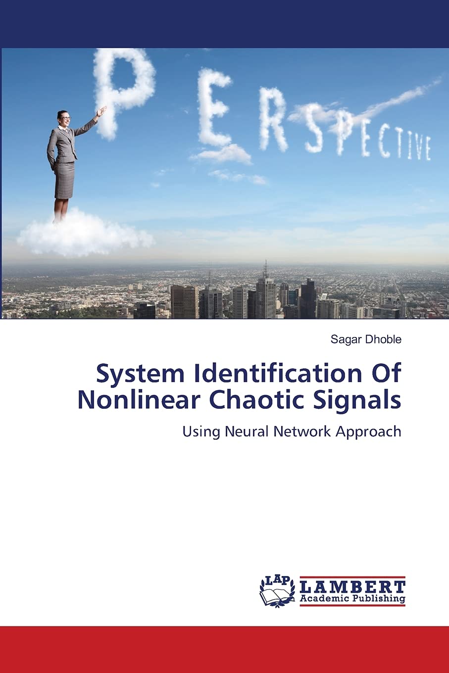 System Identification Of Nonlinear Chaotic Signals: Using Neural Network Approach,Used