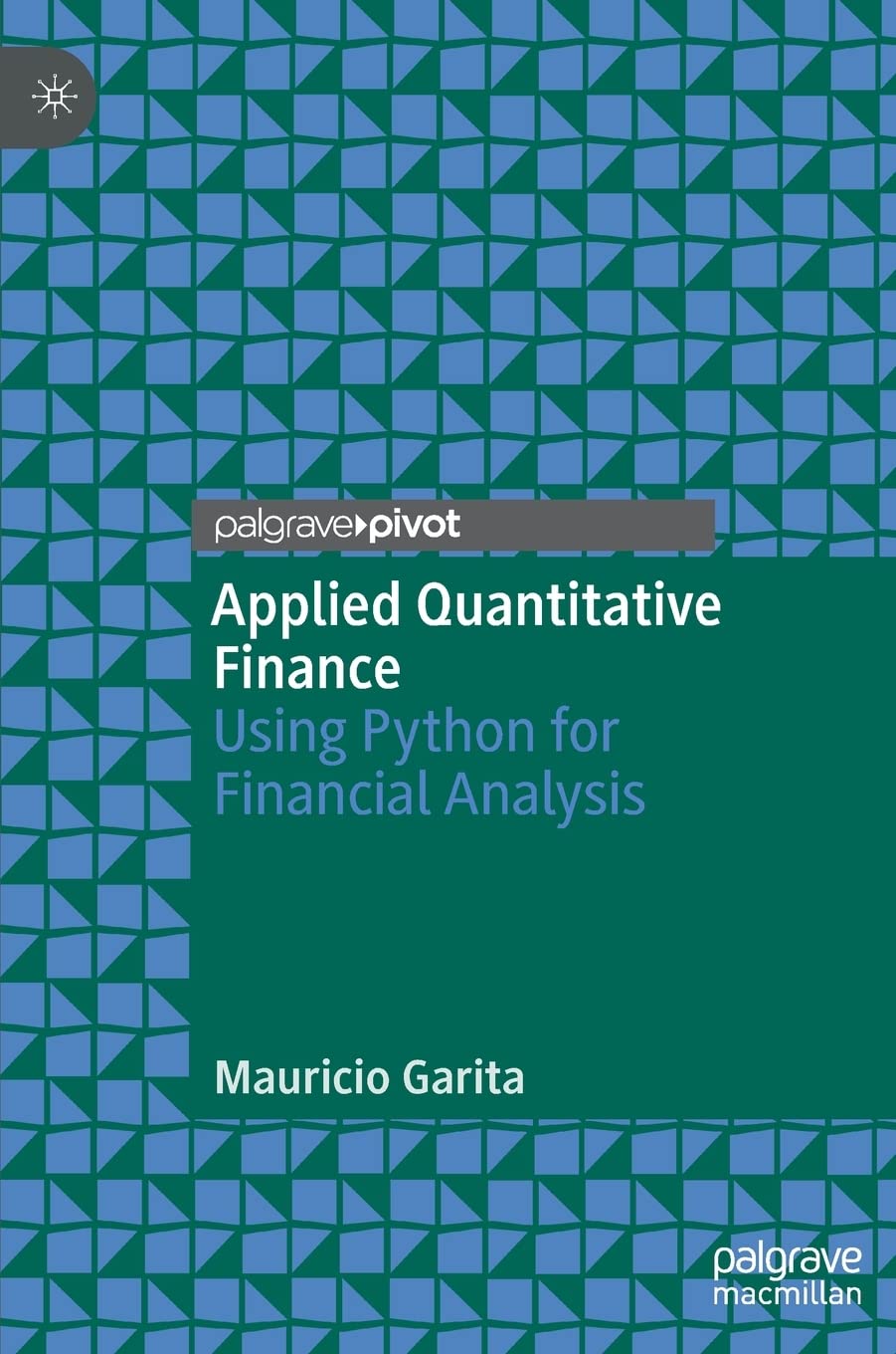 Applied Quantitative Finance: Using Python for Financial Analysis,Used