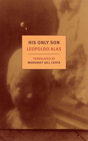 His Only Son: with Dona Berta (New York Review Books Classics),Used