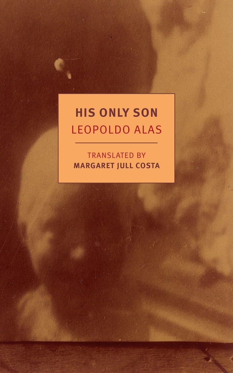 His Only Son: with Dona Berta (New York Review Books Classics),Used