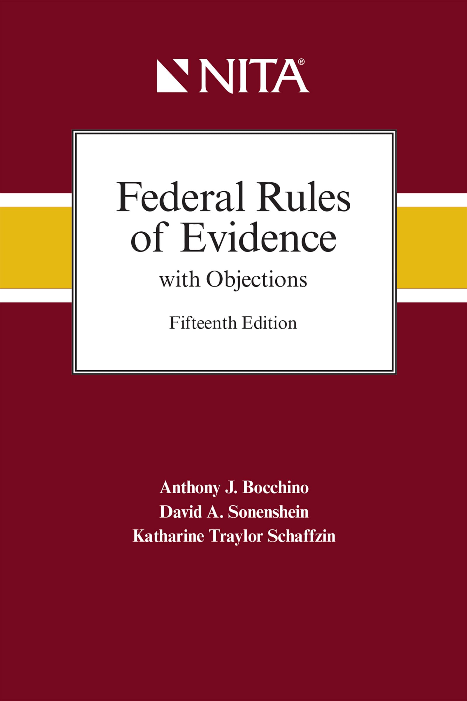 Federal Rules of Evidence with Objections: As Amended to December 1, 2019 (Nita),Used