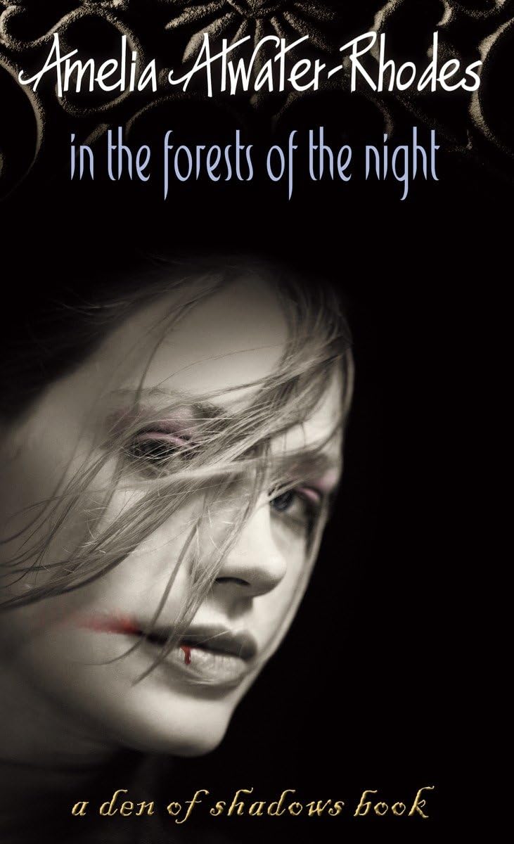 In The Forests Of The Night (Den Of Shadows)