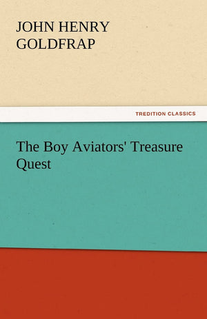 The Boy Aviators' Treasure Quest,Used