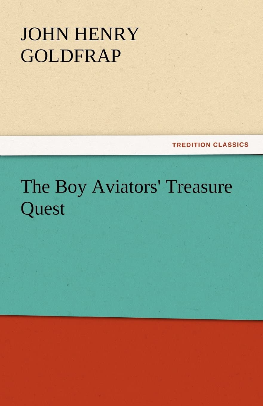 The Boy Aviators' Treasure Quest,Used