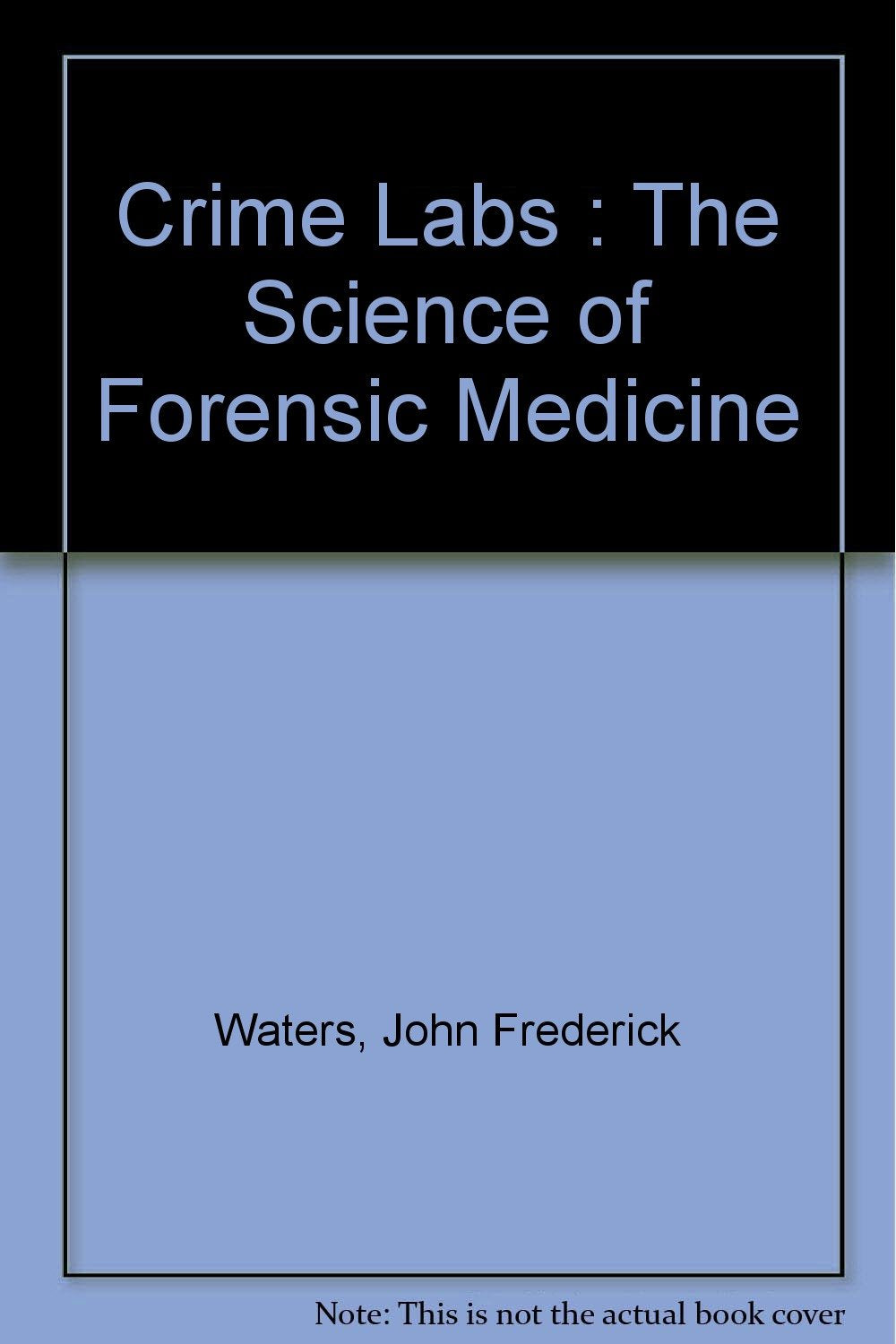Crime labs: The science of forensic medicine (An Impact book),Used