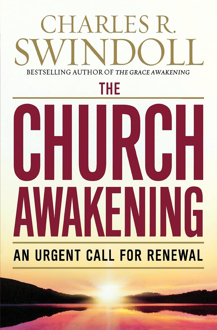 The Church Awakening: An Urgent Call for Renewal,New