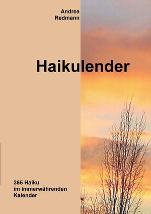Haikulender: 365 Haiku in einem immerwhrenden Kalender (German Edition),Used