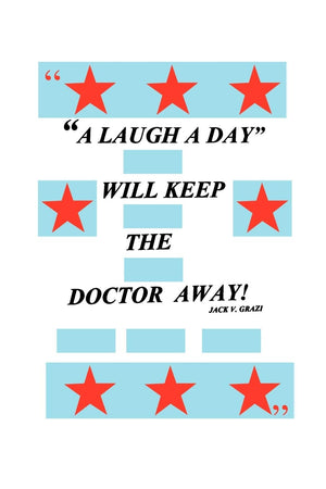 A Laugh A Day Will Keep The Doctor Away!,Used