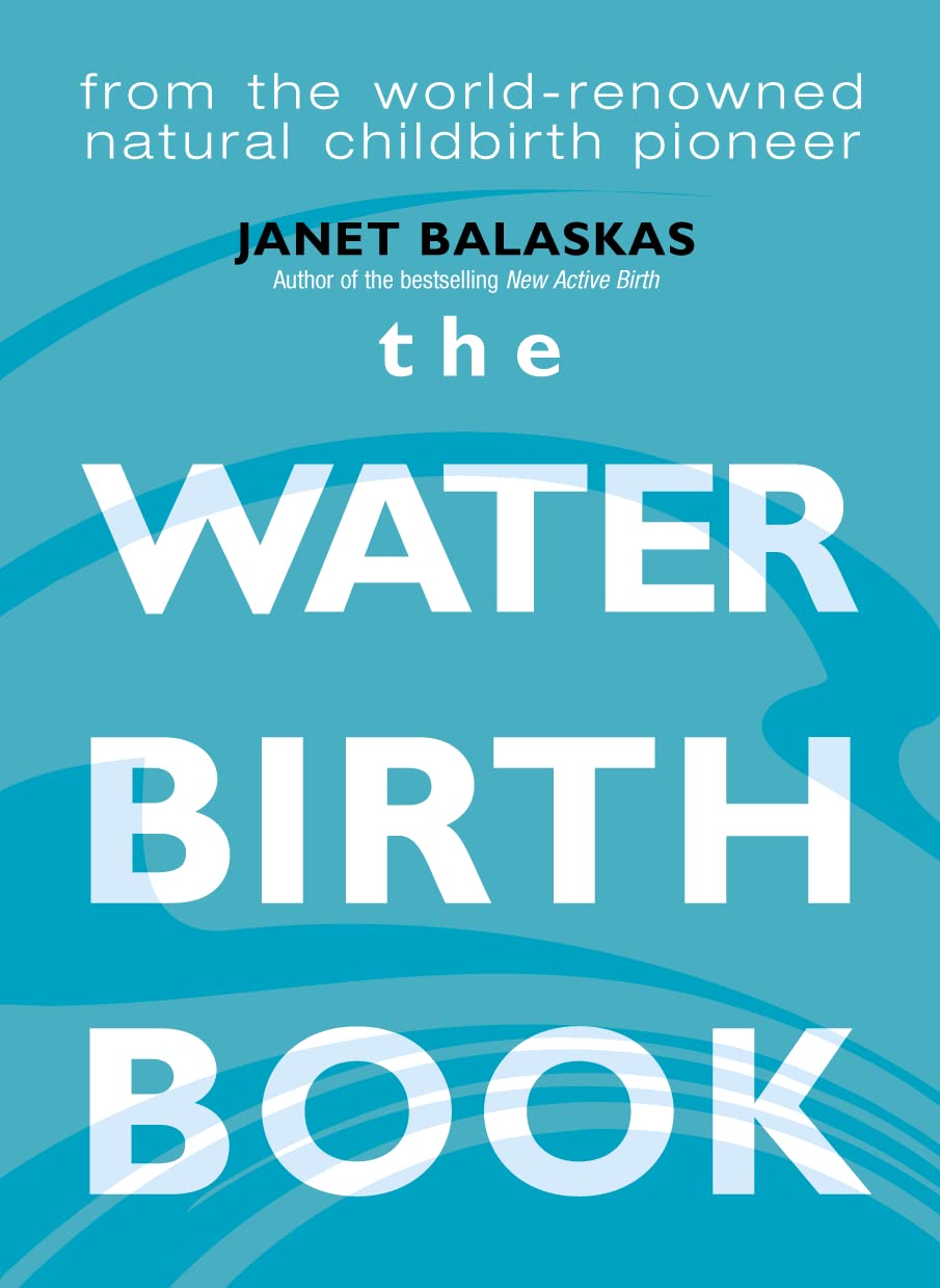 The Water Birth Book,Used