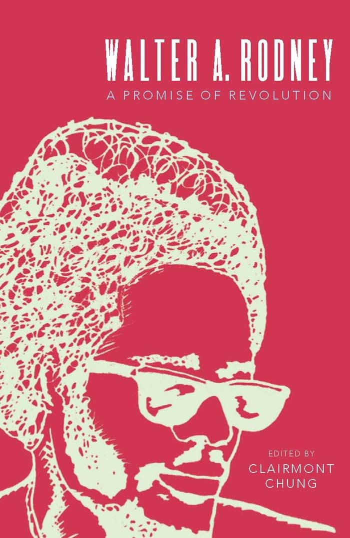 Walter Rodney: A Promise Of Revolution,Used