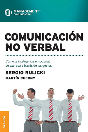 Comunicacin no verbal: Cmo La Inteligencia Emocional Se Expresa A Travs De Los Gestos (Spanish Edition),Used