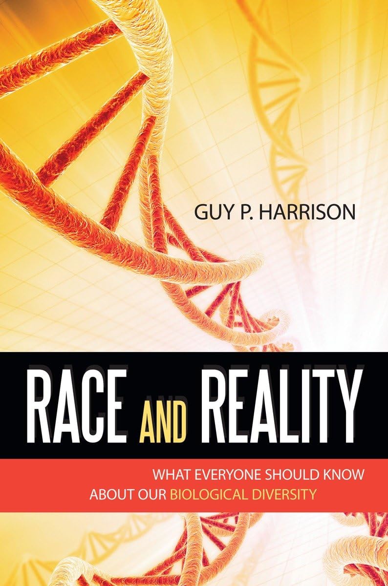 Race and Reality: What Everyone Should Know about Our Biological Diversity,Used