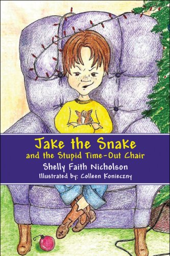 Jake the Snake and the Stupid Timeout Chair,Used