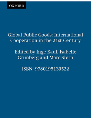 Global Public Goods: International Cooperation in the 21st Century,Used
