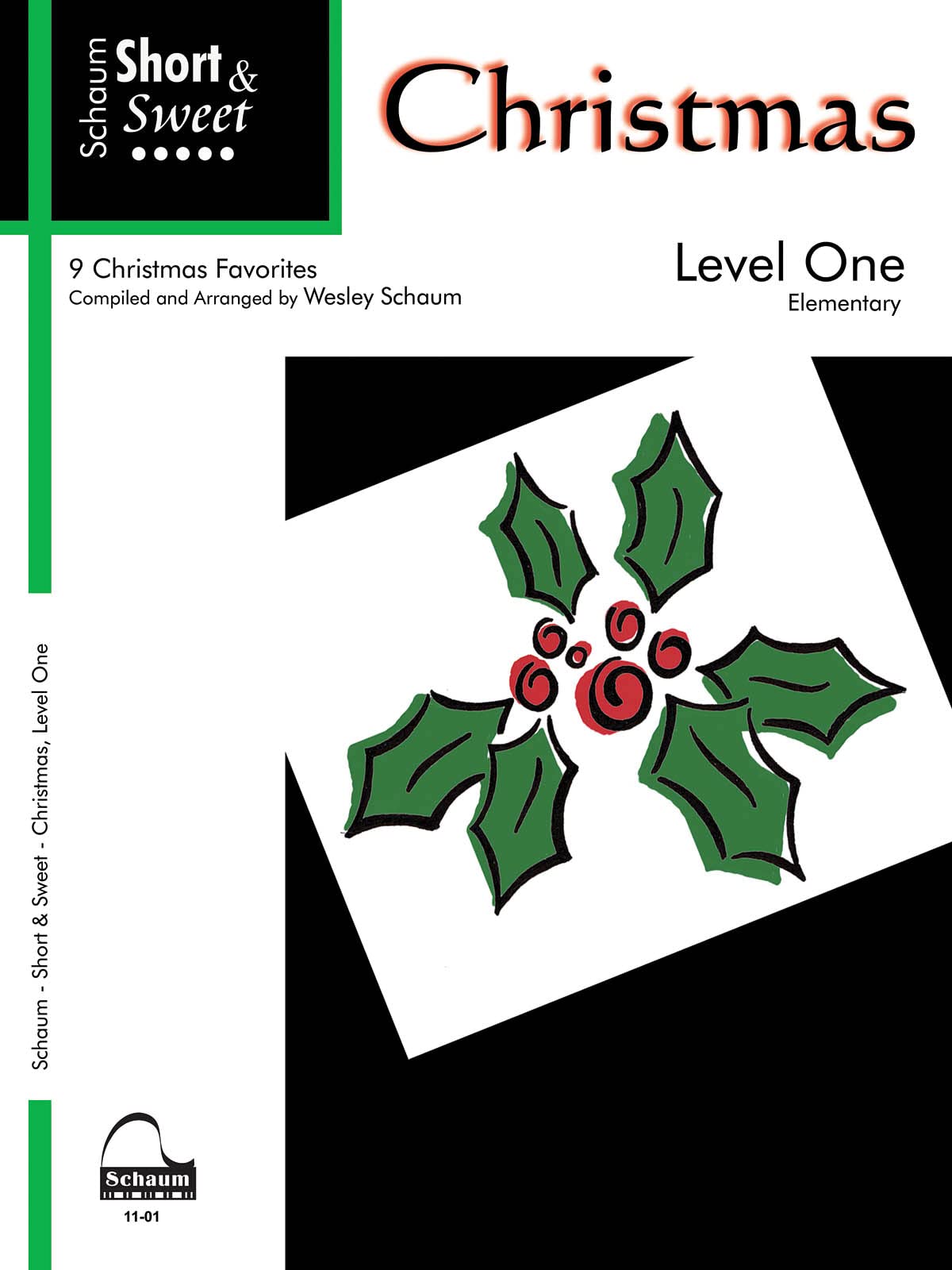 Short & Sweet: Christmas: Level 1 Elementary Level (Schaum Publications),Used