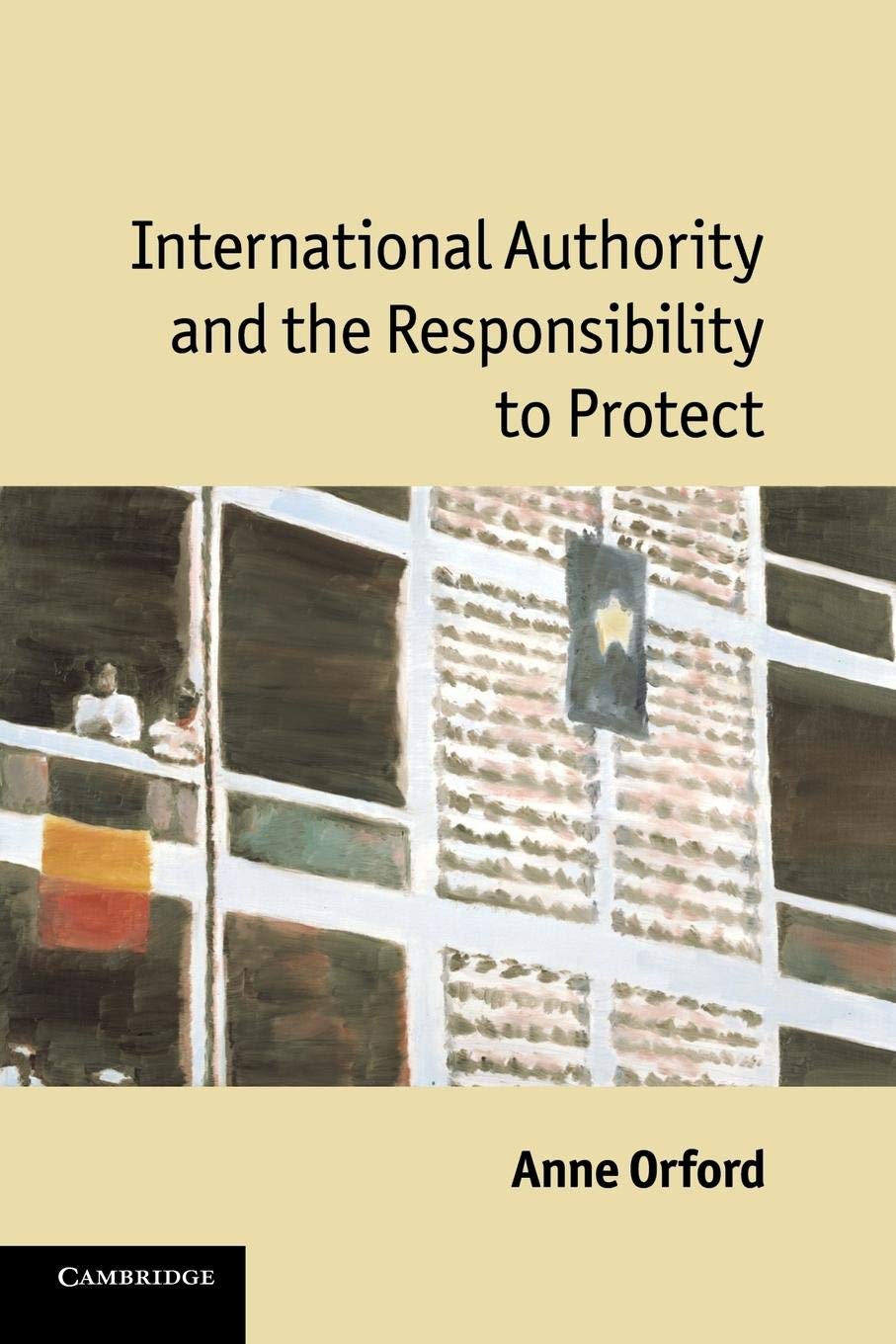 International Authority and the Responsibility to Protect,Used