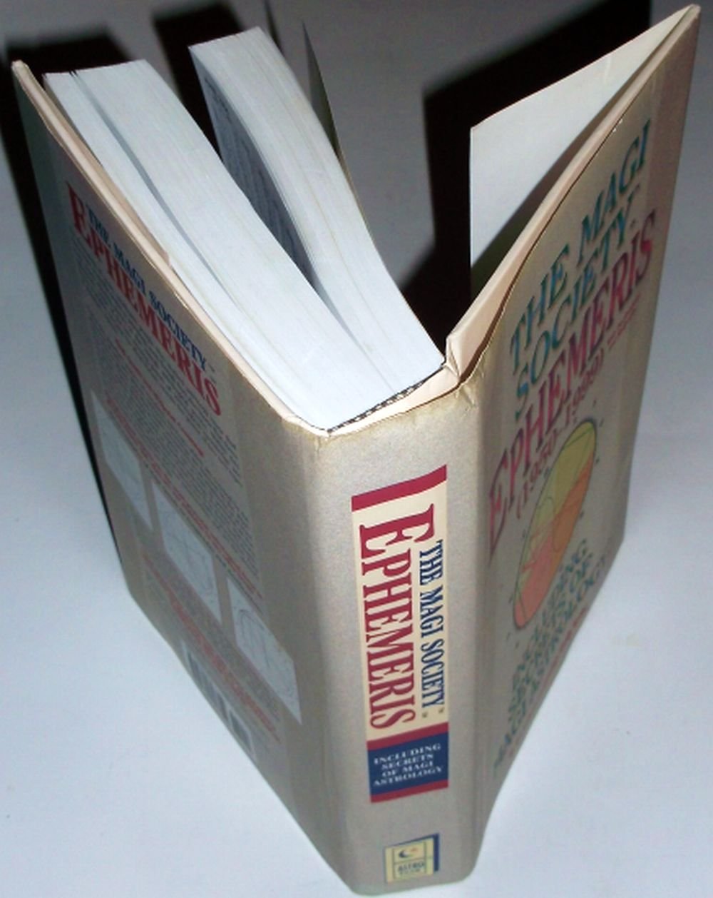 Ephemeris: Including Secrets of Magi Astrology,Used