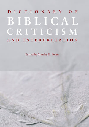 Dictionary of Biblical Criticism and Interpretation,Used