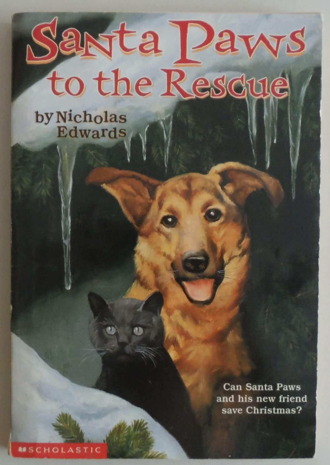 Santa Paws To The Rescue (#3),Used